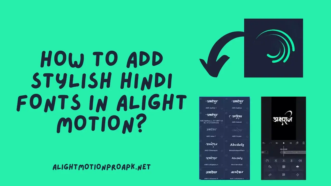 How To Add Stylish Hindi Fonts in Alight Motion